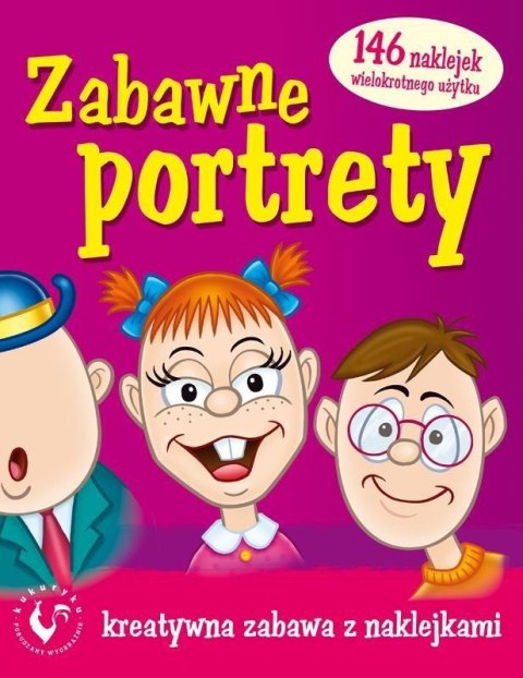 Zabawne portrety. Kreatywna zabawa z naklejkami Zabawne portrety. Kreatywna zabawa z naklejkami